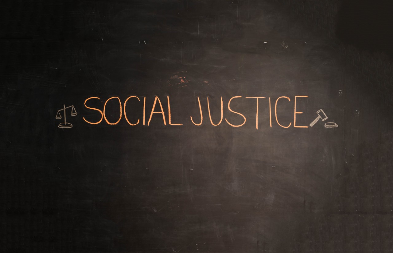 Social Justice, Equality for All.